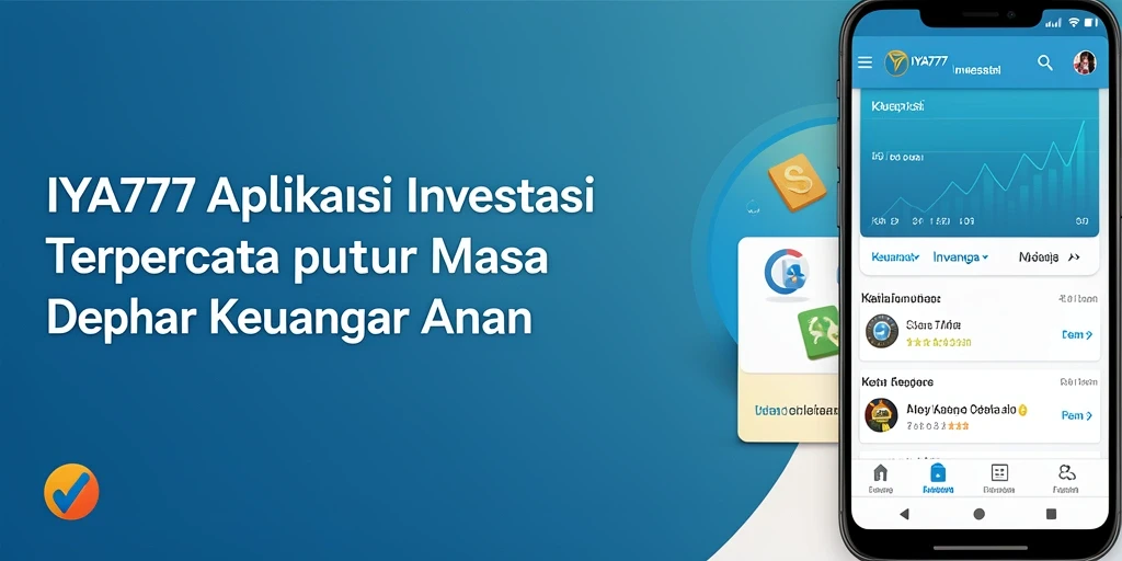 Antarmuka aplikasi IYA777 yang user-friendly untuk investasi.